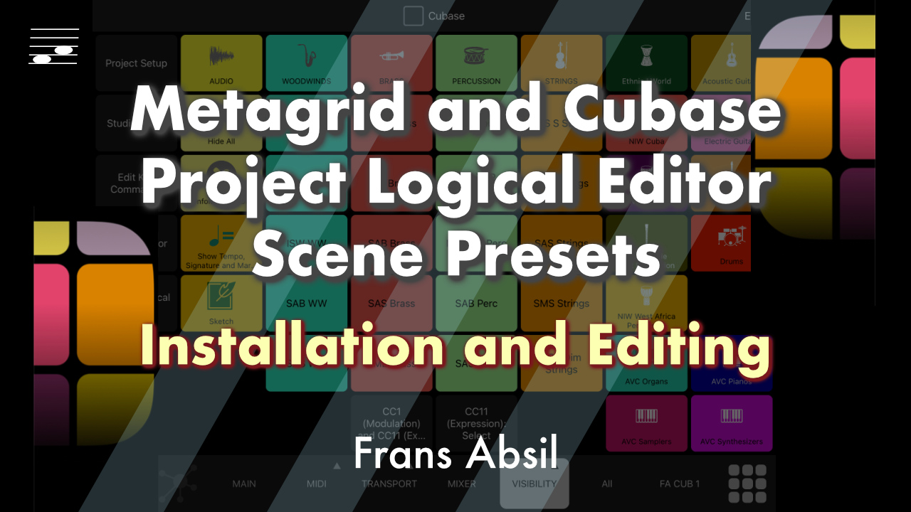 YouTube thumbnail for the Metagrid and Cubase Project Logical Editor Scene Presets video